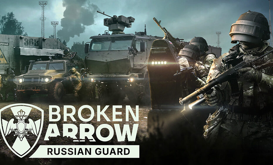 Broken Arrow new DLC, Russian Guard